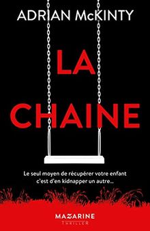 Couverture du roman La Chaine